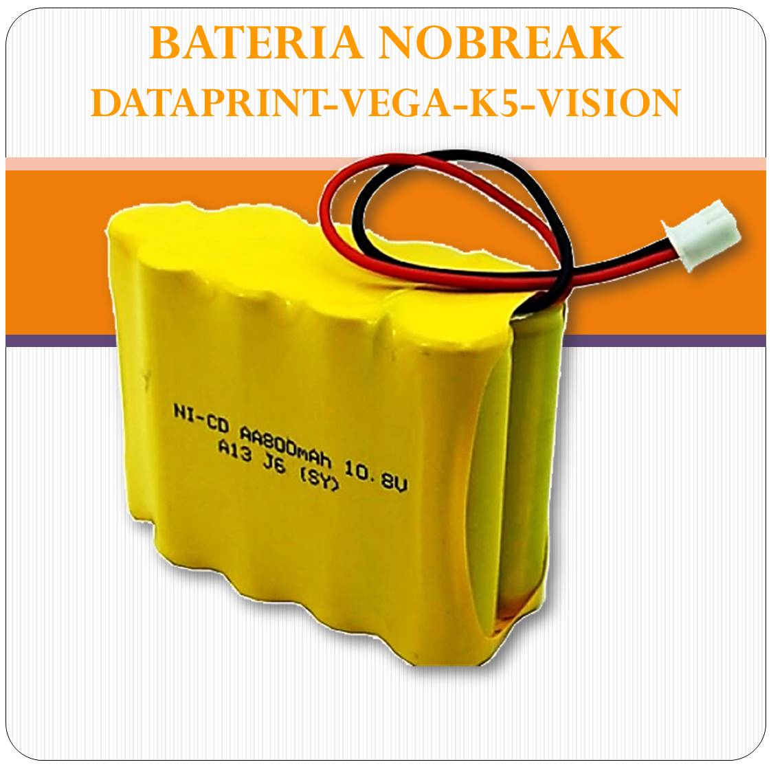 Bateria Nobreak Dataprint - Vega - VIsion - K5