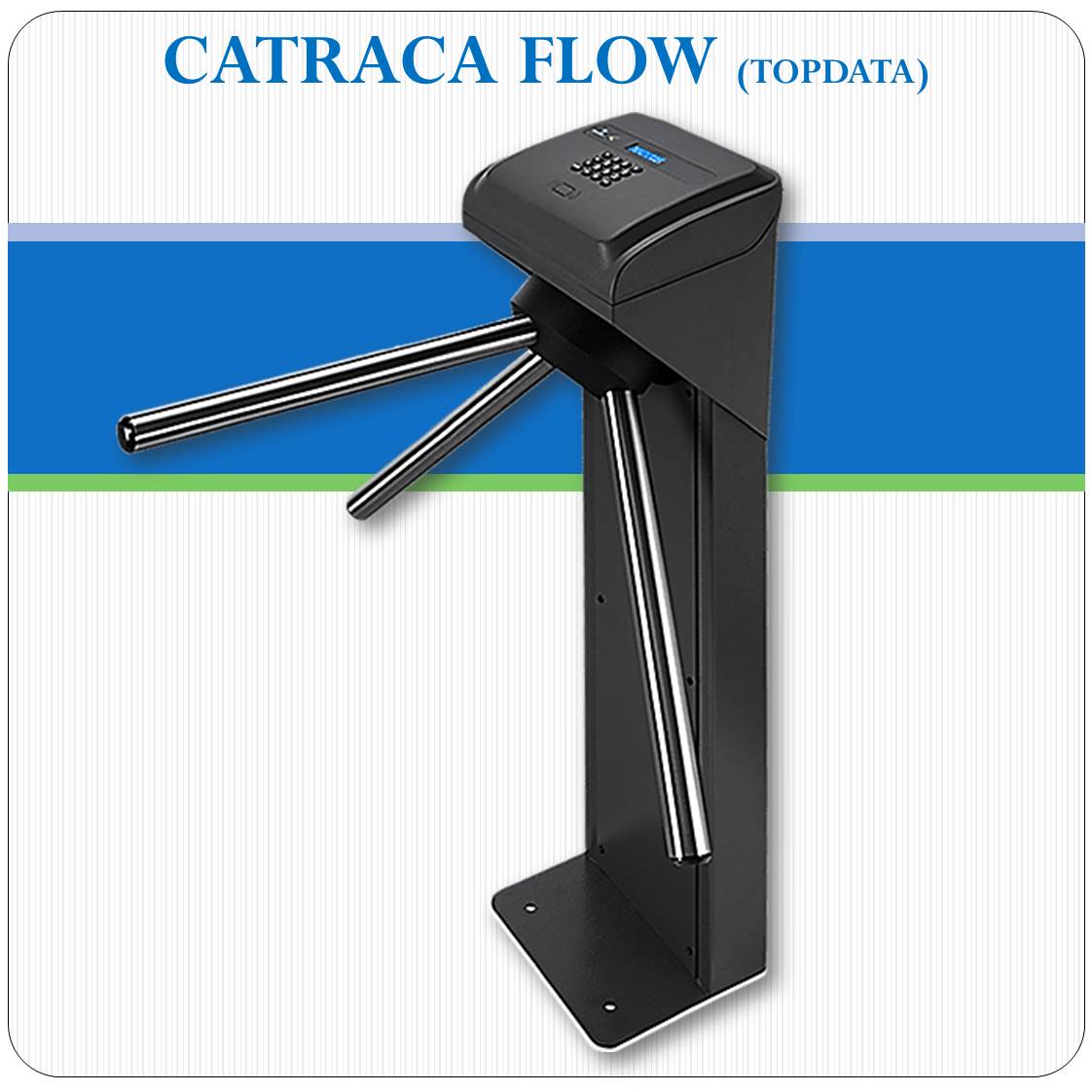 Catraca Flow - Controle de Lotação e Fluxo de Pessoas