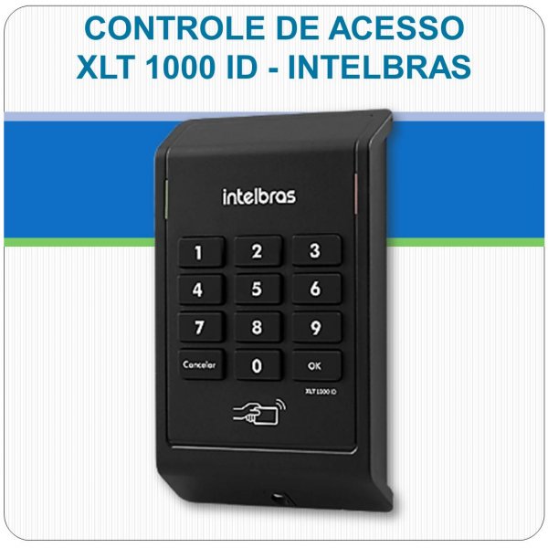 Controle de Acesso RFID e Senha XLT 1000 ID Intelbras