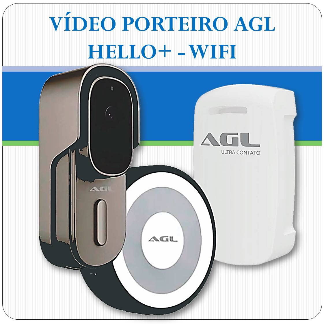 Video Porteiro AGL Hello+ WIFI