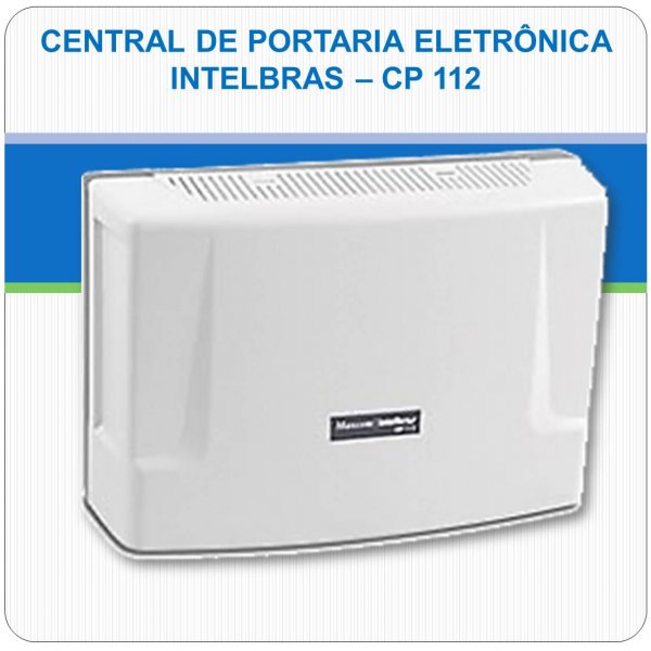 Central de Porteiro Eletrônico CP 112 - Intelbras