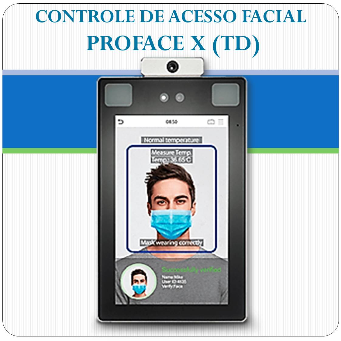 Controle de Acesso Facial - PROFace X