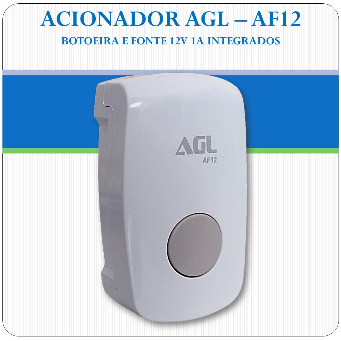 Botoeira Agl Af12 - Para Fechaduras Elétricas