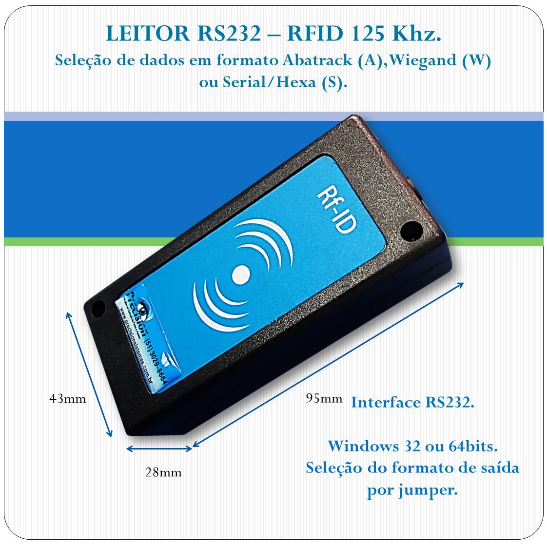 Leitor RFID proximidade RS232 AWS - 125Khz (padrão Acura)