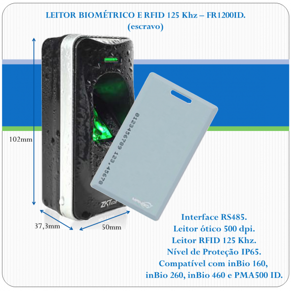 Leitor Biométrico + RFID FR1200 ID (escravo)