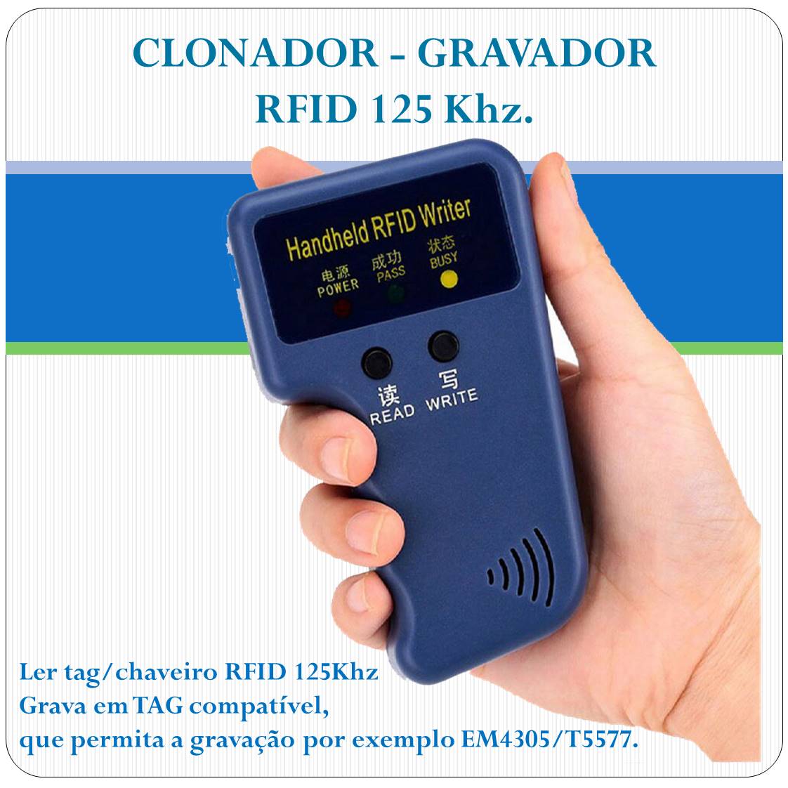 Clonador de TAG RFID 125Khz