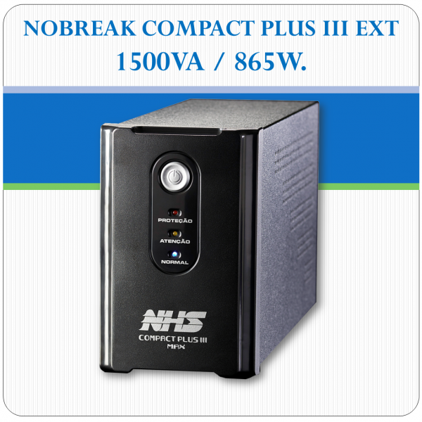Nobreak COMPACT PLUS III EXT - 1500VA / 865W