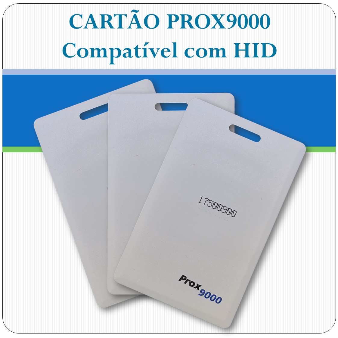 Cartão Rfid Prox9000 Compativel Hid